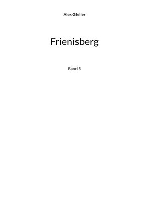 cover image of Frienisberg